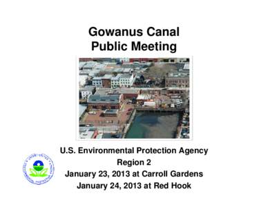 Environmental engineering / Environment / Water pollution / Geography of Long Island / Gowanus Canal / Port of New York and New Jersey / Combined sewer / Gowanus /  Brooklyn / Outfall / Civil engineering / Hydraulic engineering / Water