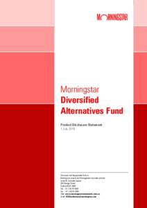 Morningstar Diversified Alternatives Fund Product Disclosure Statement 1 July 2016