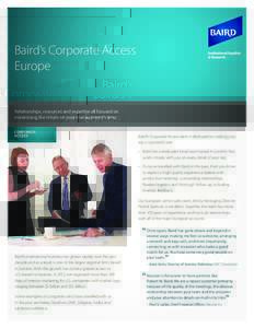 The best equity research Baird’s Corporate Access is just the beginning.