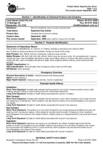 Product Name: Supreme Oxy Active Page: 1 of 4 This revision issued: September, 2009 Section 1 - Identification of Chemical Product and Company Loral Ipsum (Aust) Pty Ltd