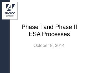 Phase I and Phase II ESA Processes