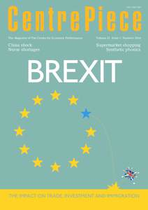 Economy / International economics / International relations / International business / European Union / More United / Brexit / Euroscepticism in the United Kingdom / United Kingdom European Union membership referendum / Foreign direct investment / Economy of the United Kingdom / Centre for Economic Performance