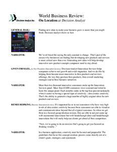 World Business Review:  On Location at Decision Analyst GENERAL HAIG:  Finding new ideas to make your business grow is easier than you might