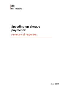 Speeding up cheque payments: summary of responses