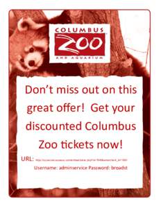 Don’t miss out on this great offer! Get your discounted Columbus Zoo tickets now! URL: