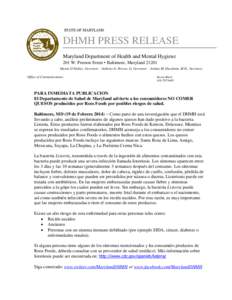 STATE OF MARYLAND  DHMH PRESS RELEASE Maryland Department of Health and Mental Hygiene 201 W. Preston Street • Baltimore, Maryland[removed]Martin O’Malley, Governor – Anthony G. Brown, Lt. Governor – Joshua M. Shar