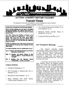 Transportation planning / Washington Metropolitan Area Transit Authority / MetroBus / Washington Metro / Ride On / Metrorail / Silver Spring / Bus rapid transit / Green Line / Transportation in the United States / Purple Line / Sustainable transport