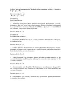 Rules of internal management of the Kativik Environmental Advisory Committee, R.Q. c. Q-2, r.20.1 Environment Quality Act (R.S.Q., c. Q-2, s[removed]DIVISION I INTERPRETATION