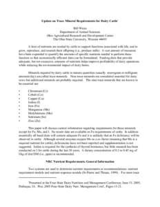 Update on Trace Mineral Requirements for Dairy Cattle1 Bill Weiss Department of Animal Sciences Ohio Agricultural Research and Development Center The Ohio State University, Wooster[removed]A host of nutrients are needed by