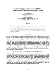 Hankin’s ‘Polygons in Contact’ Grid Method for Recreating a Decagonal Star Polygon Design B. Lynn Bodner