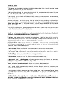 HELPFUL HINTS The Manual is composed of sections containing links (blue text) to other sections, forms, statutes, appendices or to the table of contents. Links to other sections do not contain return links, use the Inter