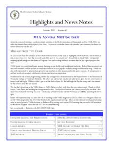MLA Veterinary Medical Libraries Section  Highlights and News Notes Summer[removed]Number 62