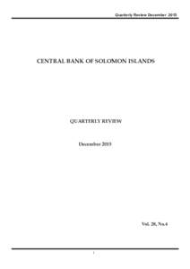 Quarterly Review DecemberCENTRAL BANK OF SOLOMON ISLANDS QUARTERLY REVIEW