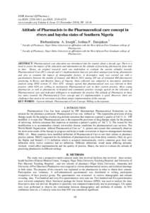 IOSR Journal Of Pharmacy (e)-ISSN: [removed], (p)-ISSN: [removed]www.iosrphr.org Volume 4, Issue 11 (November 2014), PP[removed]Attitude of Pharmacists to the Pharmaceutical care concept in rivers and bayelsa states of S