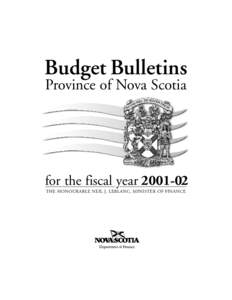 Budget Bulletins Province of Nova Scotia for the fiscal year[removed]THE HONOURABLE NEIL J. LEBLANC, MINISTER OF FINANCE