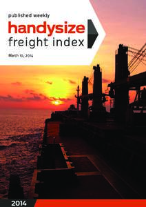 March 10, 2014  Freight market Global Handysize Freight Index  Global Handysize TCE Index