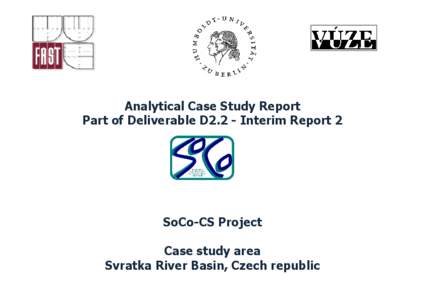 Czech Republic / Břeclav District / Blansko District / Svitava / Svitavy District / Svratka / Pedology / Cambisols / Moravia / Žďár nad Sázavou District / Geography of the Czech Republic / Water