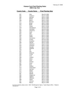 February 27, 2009  Kansas Corn Final Planting Dates 2009 Crop Year County Code 001