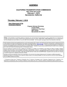 AGENDA CALIFORNIA TRANSPORTATION COMMISSION http://www.catc.ca.gov February 1, 2018 Sacramento, California