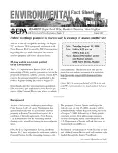 ASARCO Superfund Site, Ruston/Tacoma, Washington  U.S. Environmental Protection Agency, Region 10 August 2006