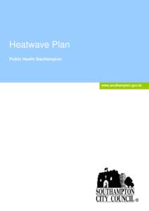 Heatwave Plan Public Health Southampton www.southampton.gov.uk  Southampton City Council