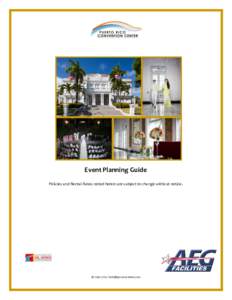 Event Planning Guide Policies and Rental Rates noted herein are subject to change without noticeConvention Blvd, San Juan, PR 00907