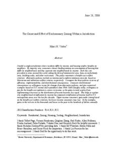 June 26, 2006  The Cause and Effect of Exclusionary Zoning Within a Jurisdiction Marc H. Vatter∗