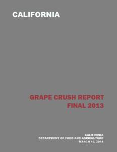 CALI FORNI A GRAPECRUSHREPORT FI