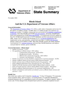 November[removed]Rhode Island And the U.S. Department of Veterans Affairs General Information The Department of Veterans Affairs (VA) offers a wide variety of programs and services for