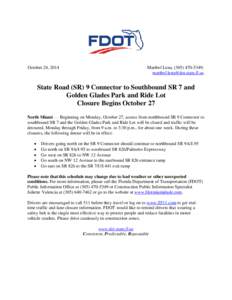 October 24, 2014  Maribel Lena, ([removed]; [removed]  State Road (SR) 9 Connector to Southbound SR 7 and
