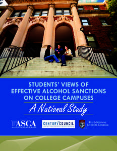 STUDENTS’ VIEWS OF EFFECTIVE ALCOHOL SANCTIONS ON COLLEGE CAMPUSES A National Study