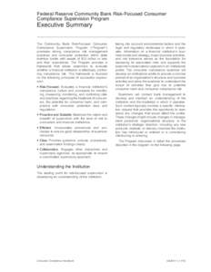 Federal Reserve Community Bank Risk-Focused Consumer Compliance Supervision Program Executive Summary The Community Bank Risk-Focused Consumer Compliance Supervision Program (‘‘Program’’)