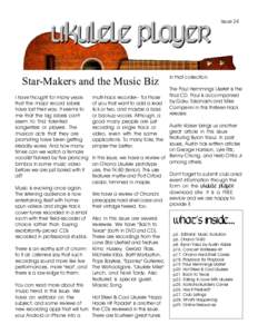 Issue 24  Star-Makers and the Music Biz I have thought for many years that the major record labels have lost their way. It seems to