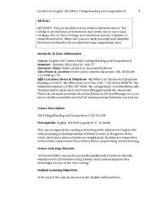 Lincke-Ivic: English[removed], College Reading and Composition II  1 Advisory ADVISORY: You are enrolled in a six-week accelerated course. You