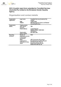 Date submitted: [removed]:01:53 Unique report number: ua9ddafloq Report User: Ashleigh Turrell[removed]public report form submitted by Transfield Services (Australia) Pty Limited to the Workplace Gender Equality