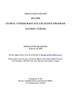 APPLICATION FOR THE[removed]GLOBAL UNDERGRADUATE EXCHANGE PROGRAM (GLOBAL UGRAD)