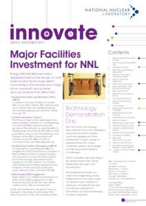 ISSUE 4 DECEMBERMajor Facilities Investment for NNL Energy Minister Michael Fallon appeared before the House of Lords