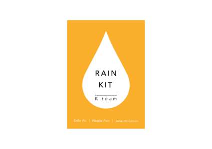 RAIN KIT K team  Shilin Wu