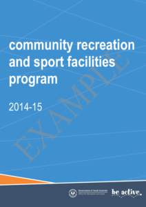 community recreation and sport facilities program[removed]  Minister’s Message