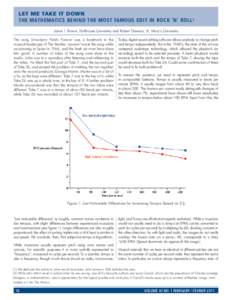 Let Me Take It Down The Mathematics Behind the Most Famous Edit in Rock ‘n’ Roll 1 Jason I. Brown, Dalhousie University and Robert Dawson, St. Mary’s University The song Strawberry Fields Forever was a landmark in 