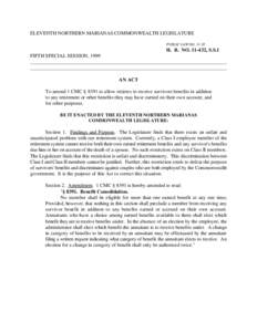 ELEVENTH NORTHERN MARIANAS COMMONWEALTH LEGISLATURE PUBLIC LAW NO[removed]H. B. NO[removed], S.S.1 FIFTH SPECIAL SESSION, 1999 ______________________________________________________________________________