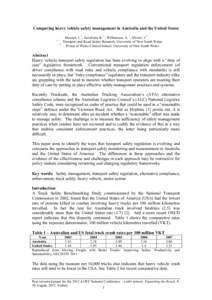 Comparing heavy vehicle safety management in Australia and the United States 1 2 Mooren, L.1, Grzebieta, R. 1, Williamson, A. 1, Olivier, J.2 Transport and Road Safety Research, University of New South Wales