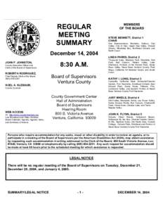 REGULAR MEETING SUMMARY December 14, 2004 JOHN F. JOHNSTON, County Executive Officer and