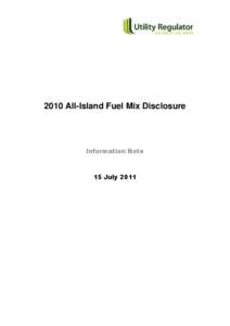 2010 All-Island Fuel Mix Disclosure  Information Note 15 July 2011