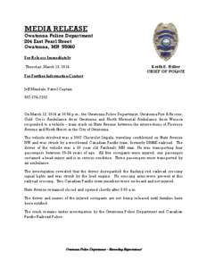 MEDIA RELEASE Owatonna Police Department 204 East Pearl Street Owatonna, MN[removed]For Release Immediately Thursday, March 13, 2014