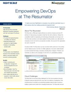 ®  Empowering DevOps at The Resumator HIGHLIGHTS