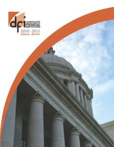 1  2010[removed]ANNUAL REPORT :: LETTER FROM DFI DIRECTOR Letter from DFI Director Scott Jarvis The following is the[removed]biennium report, submitted on behalf of the staff of the Washington State