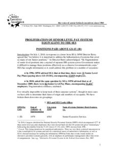 the voice of career federal executives since[removed]K Street N.E., Suite 2600 • Washington, D.C[removed] • ([removed] • Fax[removed] • www.seniorexecs.org PROLIFERATION OF SENIOR LEVEL PAY SYSTEMS EQUIVA