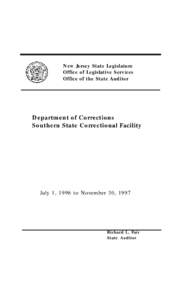 New Jersey State Legislature Office of Legislative Services Office of the State Auditor Department of Corrections Southern State Correctional Facility