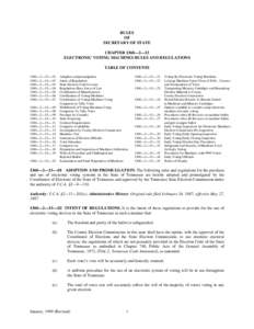 RULES OF SECRETARY OF STATE CHAPTER 1360—2—13 ELECTRONIC VOTING MACHINES RULES AND REGULATIONS TABLE OF CONTENTS